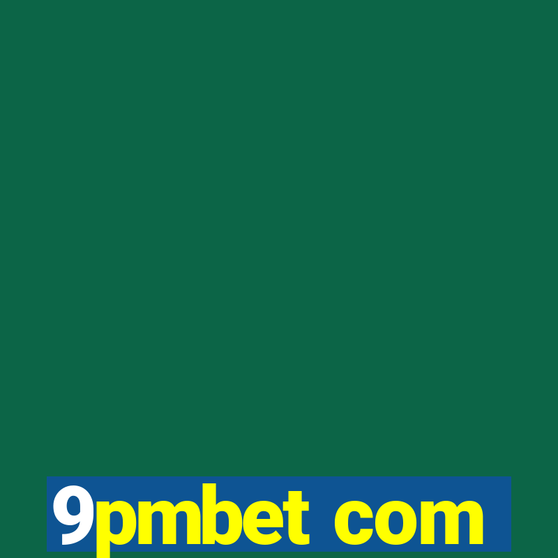 9pmbet com